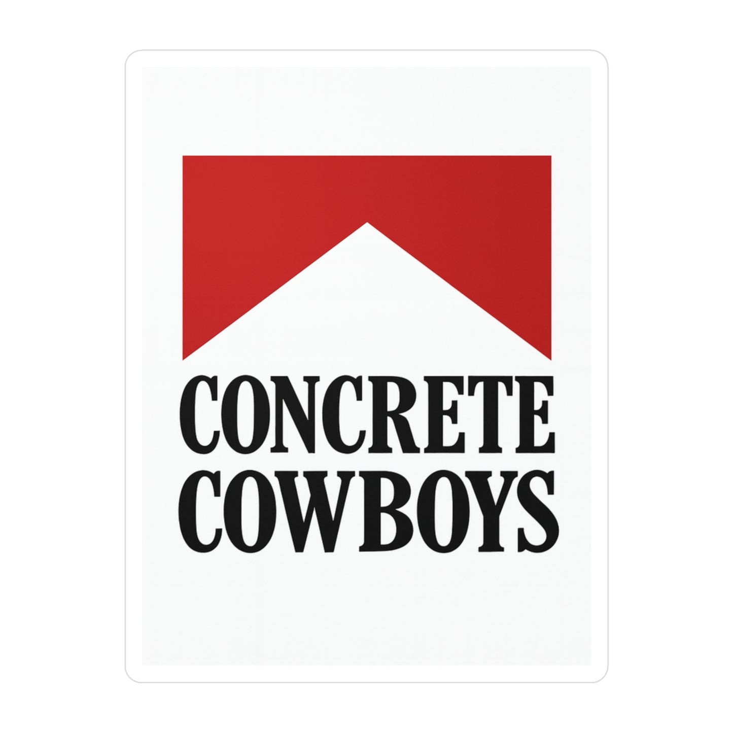 Satin kiss-cut vinyl decal featuring Cowboy Killers graphic. Available in 3x4, 4x6, and 6x8 inch sizes.